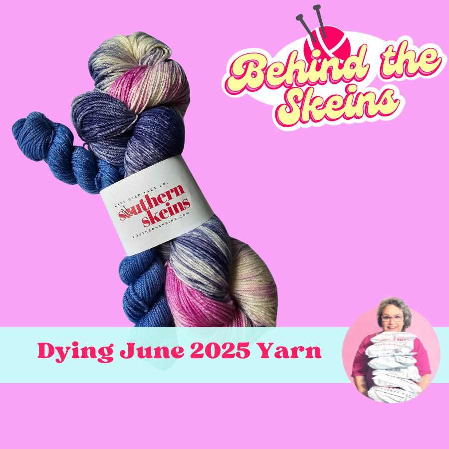 See Tyler Dye the June 2025 Yarn