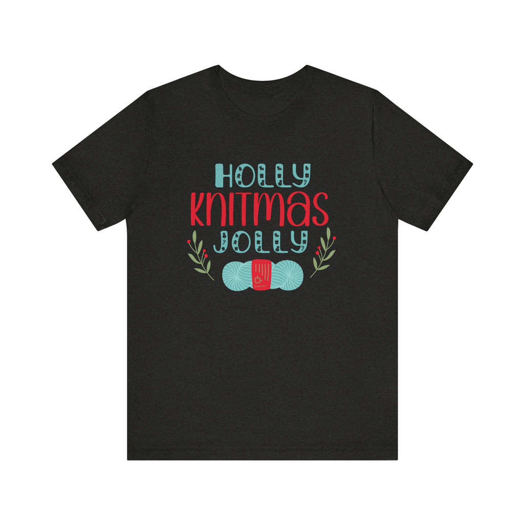 Holly Jolly Knitmas Tee Shirt